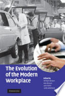 The evolution of the modern workplace /