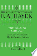 The road to serfdom : text and documents: the definitive edition /