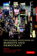 The global diffusion of markets and democracy /