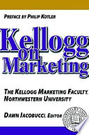 Kellogg on marketing /