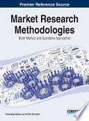 Market research methodologies : multi-method and qualitative approaches /