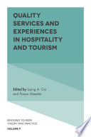 Quality Services and Experiences in Hospitality and Tourism /