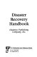Disaster recovery handbook /