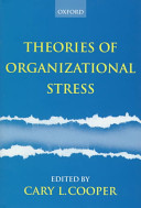 Theories of organizational stress /