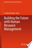 Building the future with human resource management /