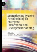 Strengthening systems accountability for enterprise performance and development planning /