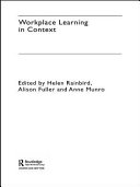 Workplace learning in context /
