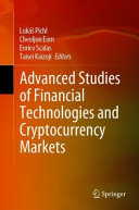 Advanced studies of financial technologies and cryptocurrency markets /