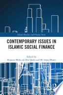 Contemporary issues in Islamic social finance /
