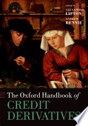The Oxford handbook of credit derivatives /