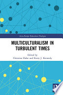 Multiculturalism in turbulent times /