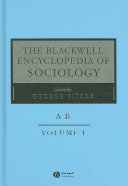 The Blackwell encyclopedia of sociology /