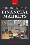 The sociology of financial markets /