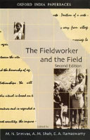 The fieldworker and the field : problems and challenges in sociological investigation /