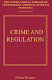 Crime and regulation /
