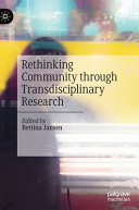 Rethinking Community through Transdisciplinary Research /