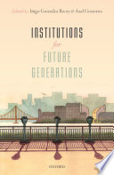 Institutions for future generations /