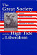 The Great Society and the high tide of liberalism /