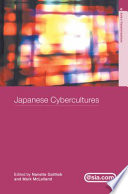 Japanese cybercultures /