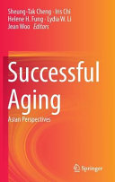 Successful aging : Asian perspectives /