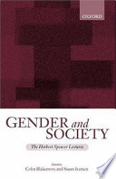 Gender and society : essays based on Herbert Spencer lectures given in the University of Oxford /