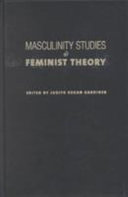 Masculinity studies & feminist theory : new directions /