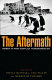 The aftermath : women in post-war transformation /