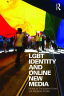 LGBT identity and online new media /