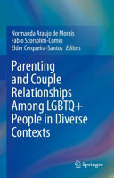 Parenting and couple relationships among LGBTQ+ people in diverse contexts /