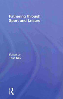Fathering through sport and leisure /