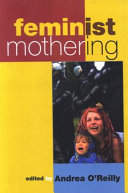 Feminist mothering /