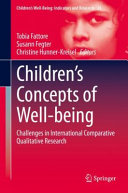 Children's concepts of well-being : challenges in international comparative qualitative research /
