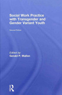 Social work practice with transgender and gender variant youth /