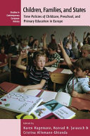 Children, families, and states : time policies of childcare, preschool, and primary education in Europe /