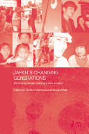 Japan's changing generations : are young people creating a new society /