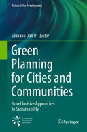 Green planning for cities and communities : novel incisive approaches to sustainability /