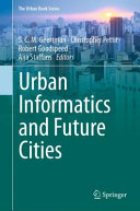 Urban informatics and future cities /