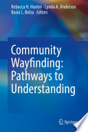 Community wayfinding : pathways to understanding /