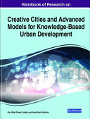 Creative cities and advanced models for knowledge-based urban development /