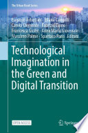 Technological imagination in the green and digital transition /