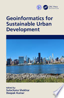Geoinformatics for Sustainable Urban Development /