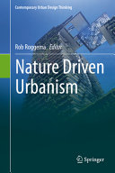 Nature driven urbanism /