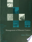 Management of historic centres /