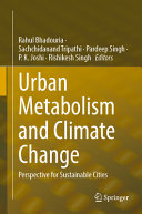 Urban metabolism and climate change : perspective for sustainable cities /