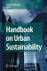 Handbook on urban sustainability /