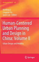Human-centered urban planning and design in China.