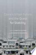 China's urban future and the quest for stability /