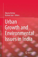 Urban growth and environmental issues in India /