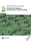 Rethinking Regional Development Policy-making /