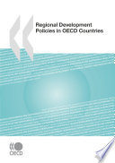 Regional development policies in OECD countries.